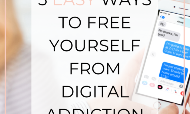 5 Easy Ways to Free Yourself from Digital Addiction