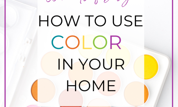 How to Use Color in Your Home